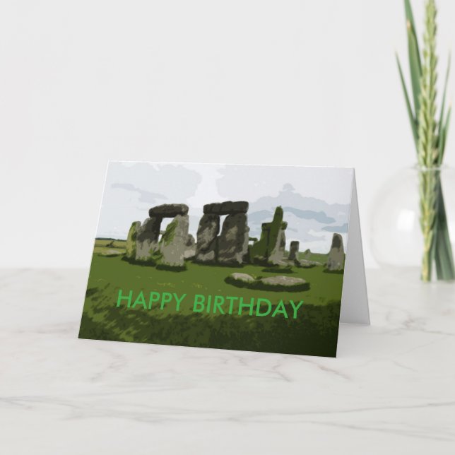 Happy Birthday younger than Stonehenge Card (Front)