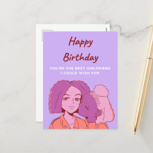 Happy Birthday Your The Best Girlfriend Holiday Postcard