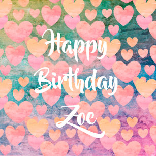 Happy Birthday Zoe Gifts Gift Ideas Zazzle Uk