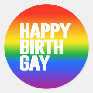 Happy Birthgay Classic Round Sticker