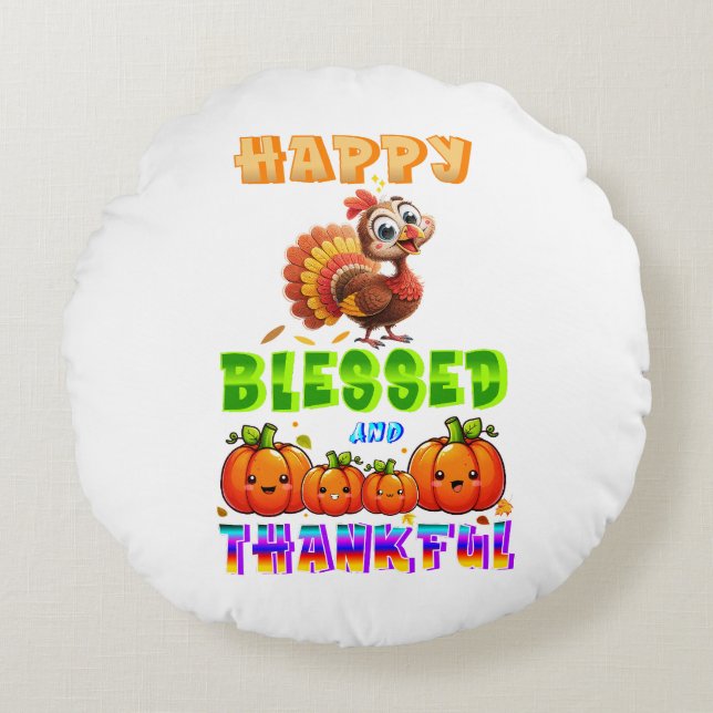 Happy Blessed And Thankful Round Cushion (Front)