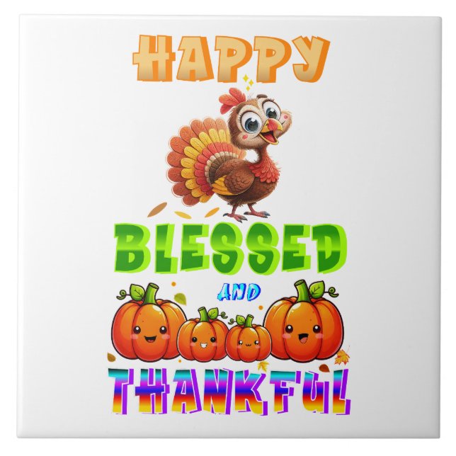 Happy Blessed And Thankful Tile (Front)