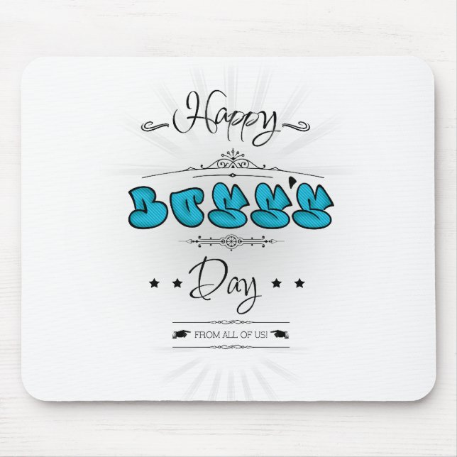 Happy Boss's Day Mouse Mat (Front)