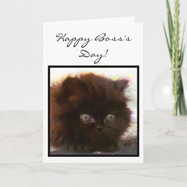 Happy Boss's Day Persian Kitten greeting card (Front)