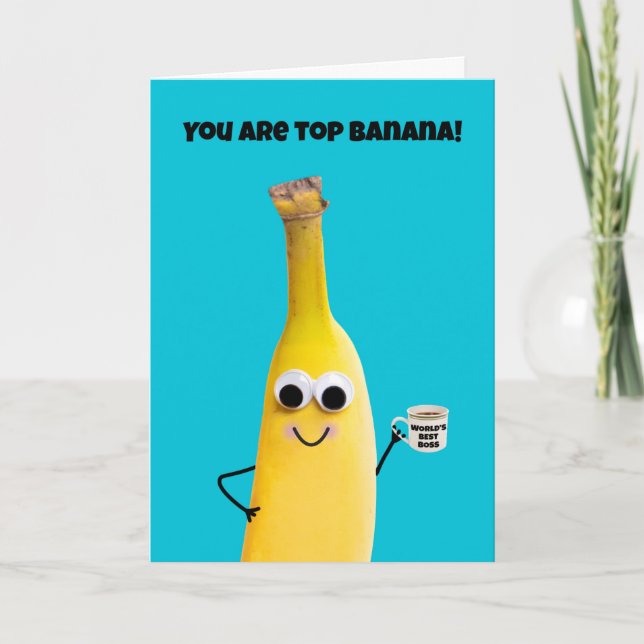 Happy Boss's Day Top Banana Humour  Holiday Card (Front)
