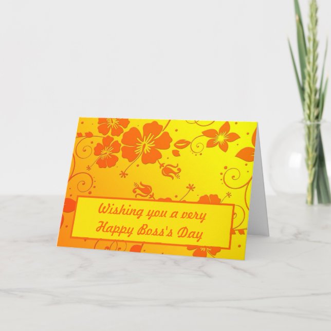 Happy Boss's Day with hibiscus flowers Card (Front)