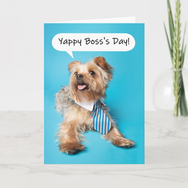 Happy Boss's Day Yappy Yorkie Dog Humour Holiday Card (Front)