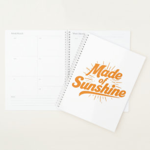 Happy Bright Made Of Sunshine Quote Planner