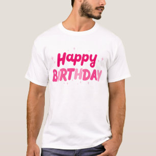 Happy brithday T-Shirt