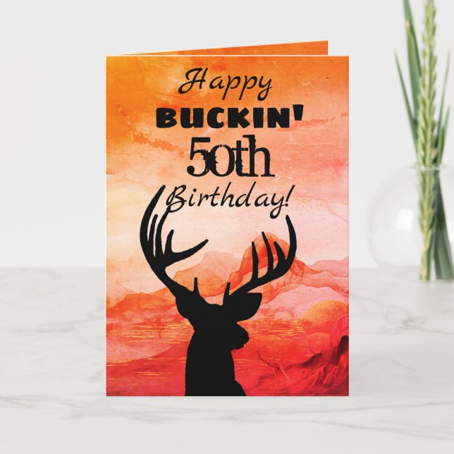 Happy Buckin 50th Birthday Hunting Card (Front)