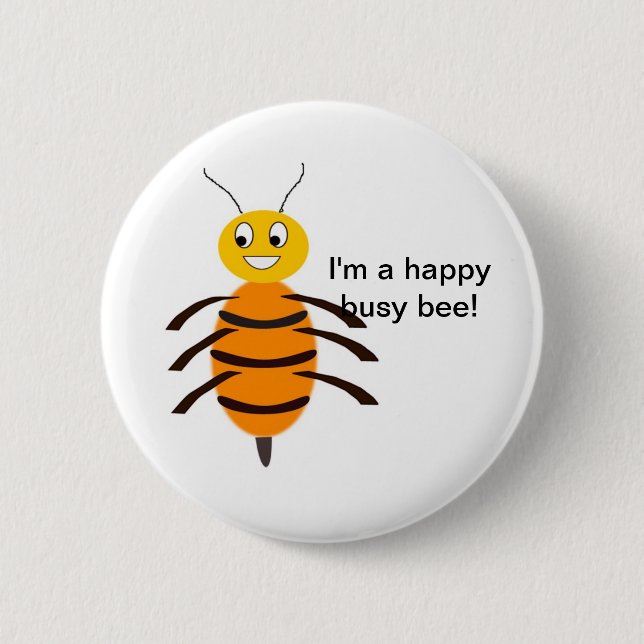 Happy Busy Bee Button (Front)