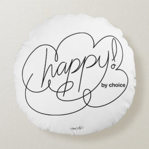 HAPPY by choice - Bold CloudS Round Cushion