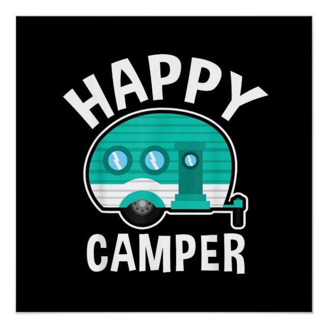 Happy Camper Camping Car Caravan Funny Vacation Poster (Front)
