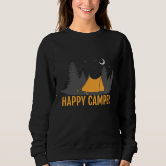Happy Camper Camping  Design Sweatshirt