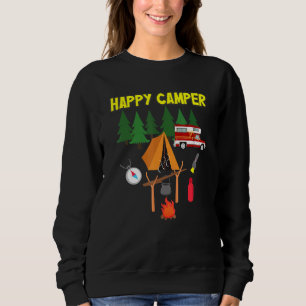 Happy Camper Camping For Men Women And Kids Sweatshirt