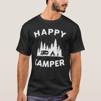 Happy Camper Camping  For Men Women And Kids T-Shirt