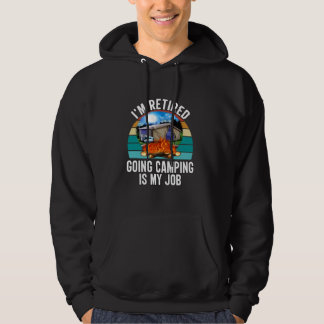 Happy Camper Camping Retired Going Camping Is My J Hoodie