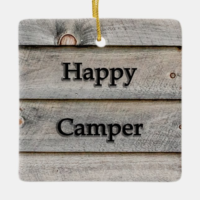 Happy Camper Ceramic Ornament (Front)