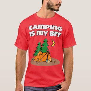 Happy Camper Funny Camping Camping Is My BFF Campe T-Shirt