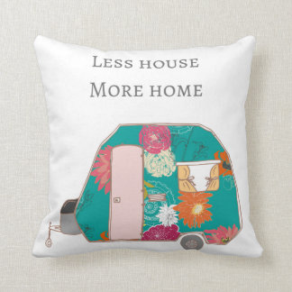 Happy Camper - Less House More Home Cushion