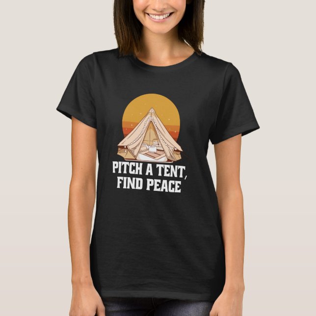 Happy Camping Camper Art Design Pitch A Tent, Find T-Shirt (Front)