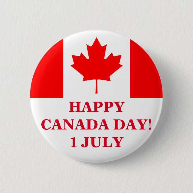 HAPPY CANADA DAY! 6 CM ROUND BADGE (Front)