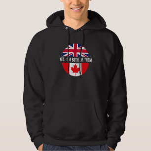 Happy Canada Day  British And Canadian I'm Both Of Hoodie