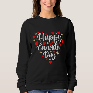 Happy Canada Day I Love Canada Heart Maple Leaf Sweatshirt