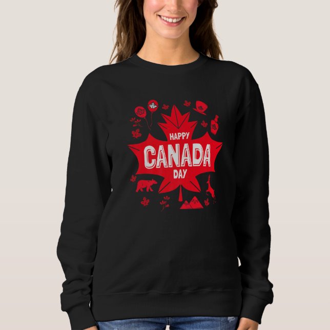 Happy Canada Day Maple Leaf Canada Day Party Sweatshirt (Front)