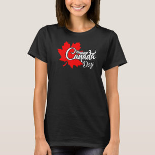 Happy Canada Day Maple Leaf Canadian Flag Woman T-Shirt