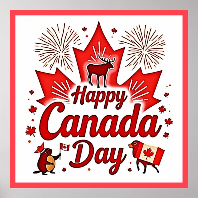 Happy Canada Day! Poster (Front)