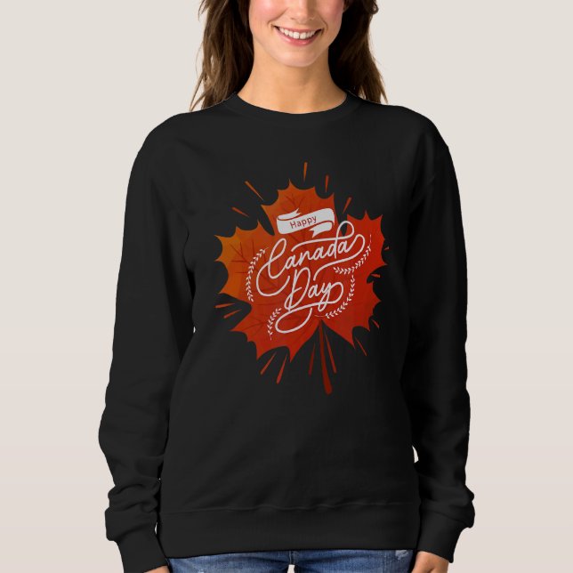 Happy Canada Day Sweatshirt (Front)