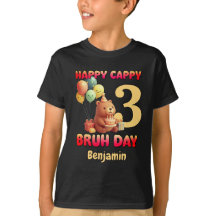 HAPPY CAPPY BRUH DAY Custom Capybara 3rd Birthday