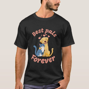 Happy Cat and Happy Dog. Best pals forever. Funny T-Shirt