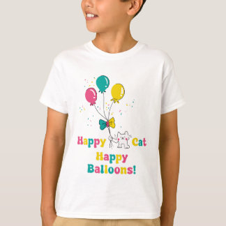 Happy Cat, Happy Balloons!🎈🐱 T-Shirt