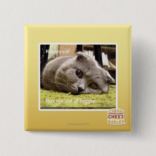 Happy cat, out of happy 15 cm square badge (Front)