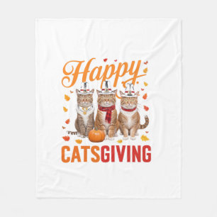 Happy Catsgiving Cats Halloween Thanksgiving Cat F Fleece Blanket