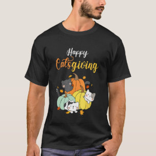 Happy Catsgiving Funny Autumn Thanksgiving Cats An T-Shirt