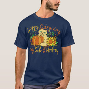 Happy Catsgiving  T-Shirt