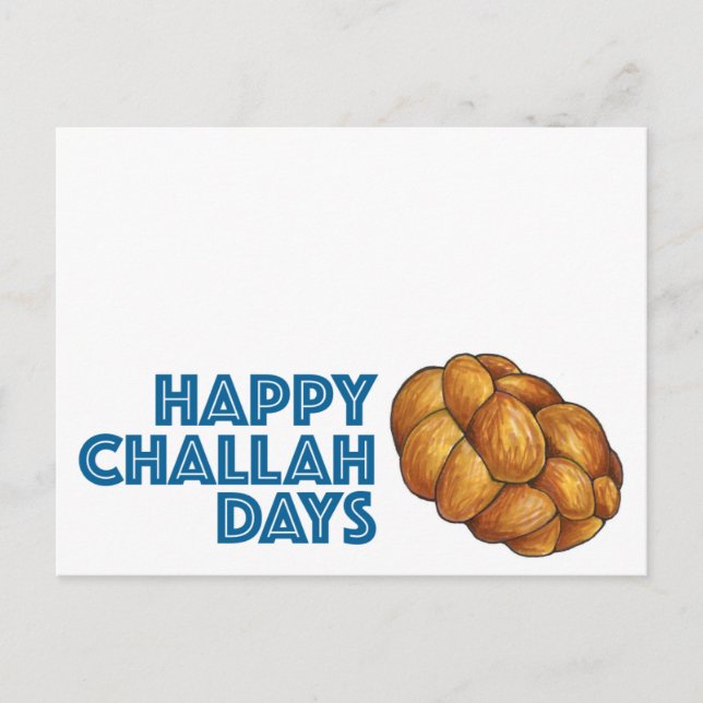 Happy Challah Days Hanukkah Chanukah Loaf Bread Holiday Postcard (Front)