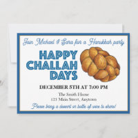 Happy Challah Days Hanukkah Party Jewish Holidays