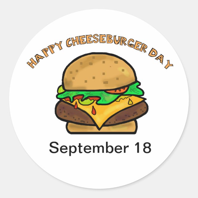 Happy Cheeseburger Day Stickers (Front)
