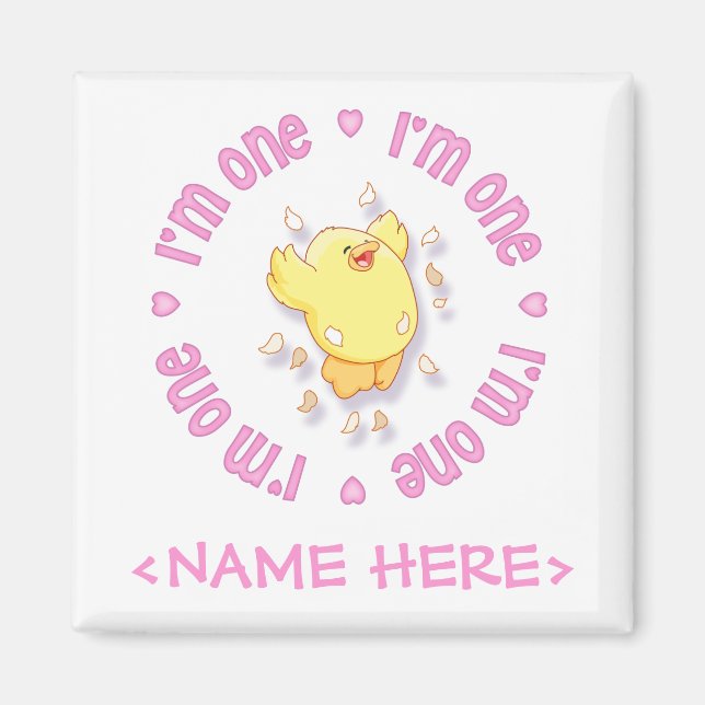 Happy Chick 1st Birthday Pink Magnet (Front)