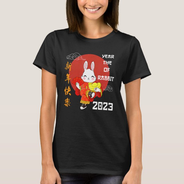 Happy Chinese New Year 2023  Year of the Rabbit 20 T-Shirt (Front)
