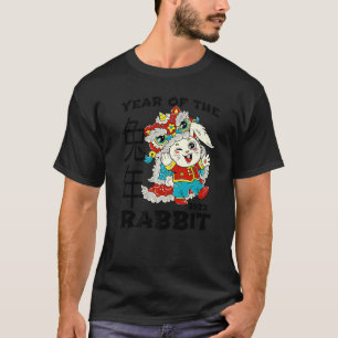 Happy Chinese New Year 2023 Year of the Rabbit Dra T-Shirt