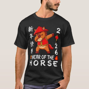 Happy Chinese New Year 2026 Year Of The Horse 2026 T-Shirt