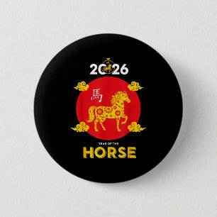 Happy Chinese New Year 2026 Year Of The Horse  6 Cm Round Badge
