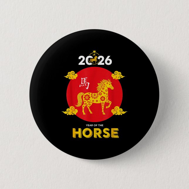 Happy Chinese New Year 2026 Year Of The Horse  6 Cm Round Badge (Front)