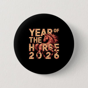 Happy Chinese New Year Of The Horse 2026 Lunar Zod 6 Cm Round Badge