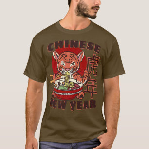 Happy Chinese New Year Of Tiger 2022 Cute Ramen Ka T-Shirt